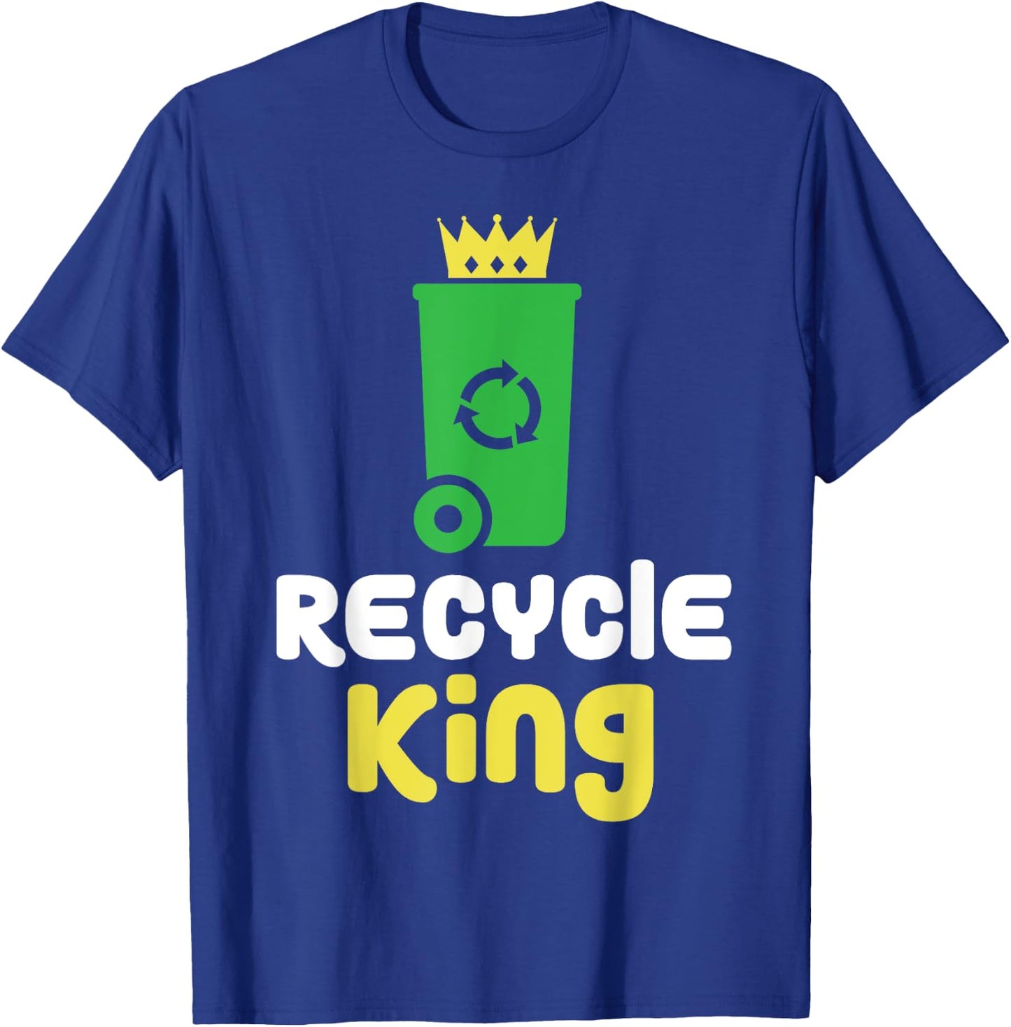 Recycle King Environment Teacher Boys School Shirt Gift T-Shirt - T-Shirt | Royal
