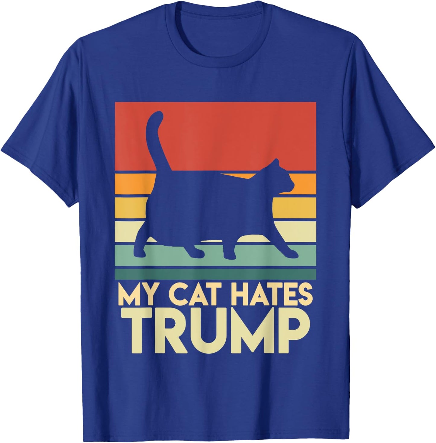 My Cat Hates Trump Funny Chonk Cat Trump Mug Shot Men Women T-Shirt - T-Shirt | Royal