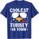 Funny Coolest Turkey In Town Shirt - Adults Thanksgiving - Black - Small - Short Sleeve - - Solid - Retro - Fall T-Shirt - T-Shirt | Royal