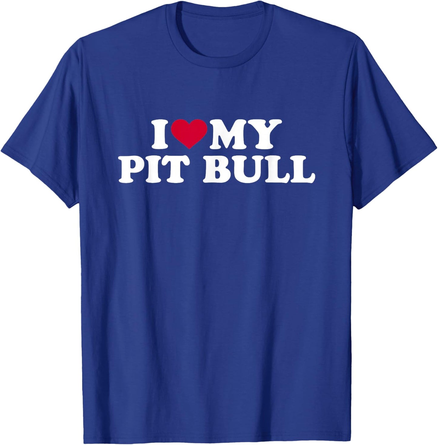 I love my Pit bull T-Shirt - T-Shirt | Royal