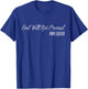 Evil Will Not Prevail – Pope Leo XIV, New Pope T-Shirt - T-Shirt | Royal
