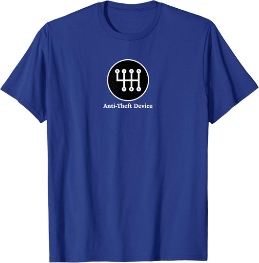 Anti-Theft Device Shift - For Car Lovers, Gearheads T-Shirt - T-Shirt | Royal