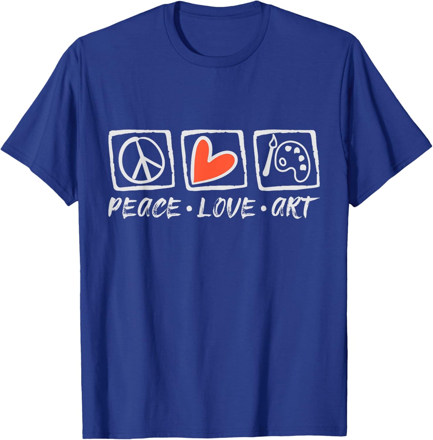 Art Teachers Peace Love Art For Artists And Painting Men Women Girls Kids T-Shirt - T-Shirt | Royal