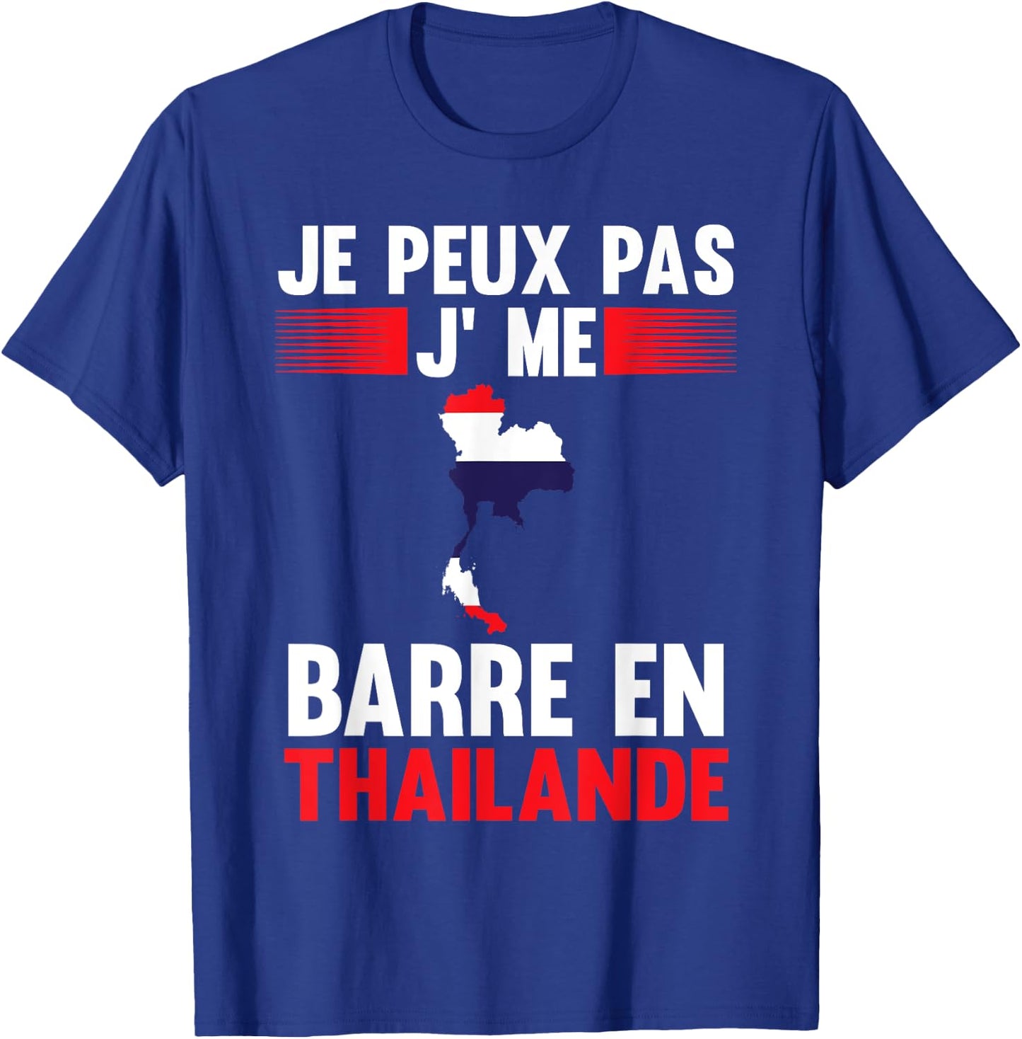 Je peux pas je me barre en Thailand Thailand , Black, S T-Shirt - T-Shirt | Royal