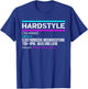 Hardstyle Rawstyle Definition Rave Festival Party mit 150 BPM T-Shirt - T-Shirt | Royal