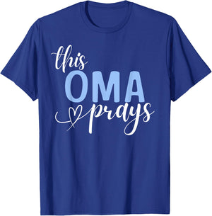 This Oma Prays Perfect Christian Oma T-Shirt - T-Shirt | Royal