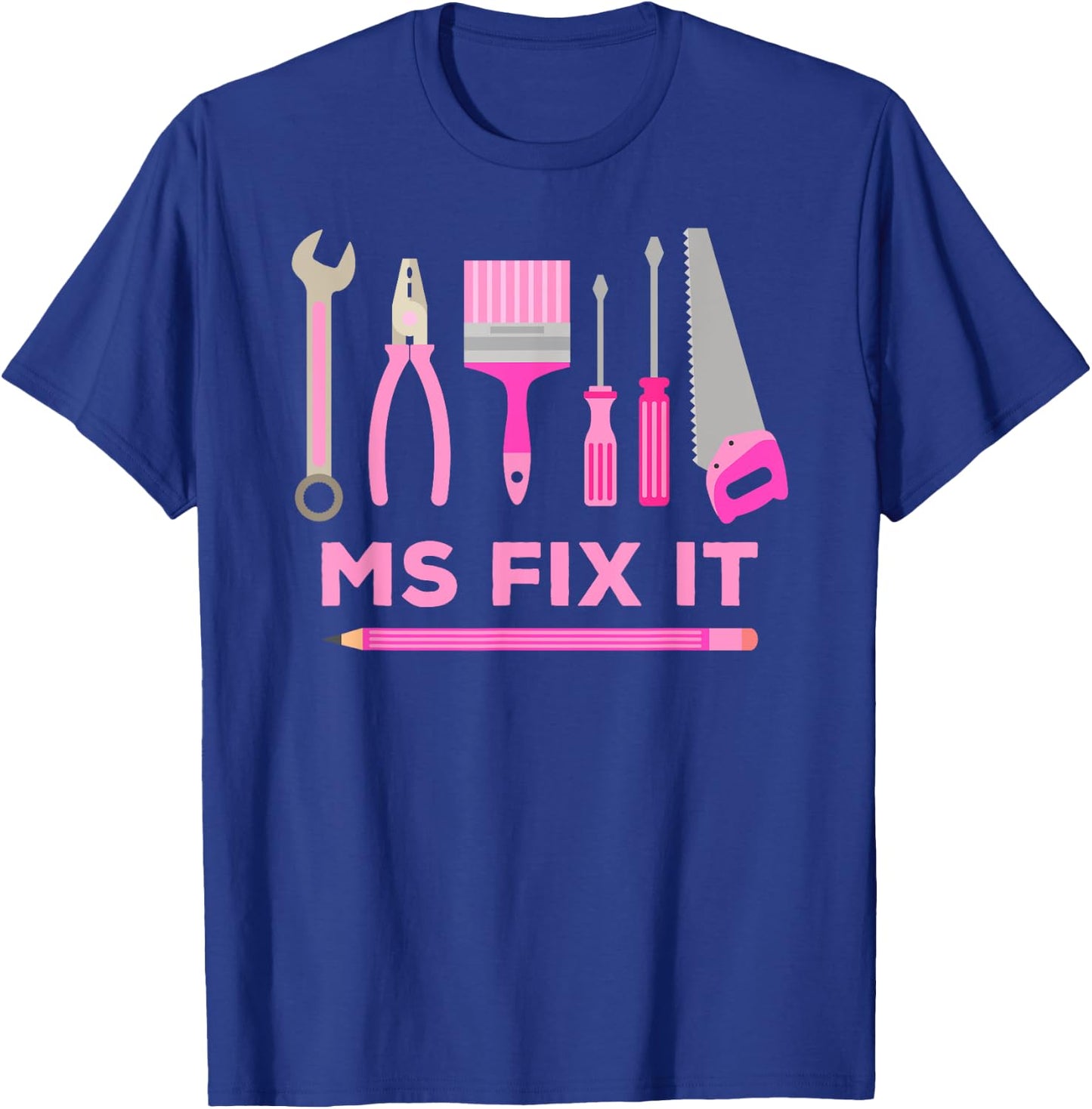Ms Fix It Handy Women DIY T-Shirt - T-Shirt | Royal