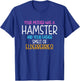 Your Mother Was A Hamster And Your Father Hamster Lover T-Shirt - T-Shirt | Royal