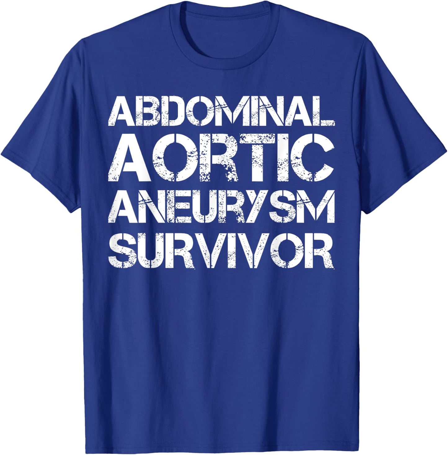 Abdominal Aortic Aneurysm Survivor T-Shirt - T-Shirt | Royal