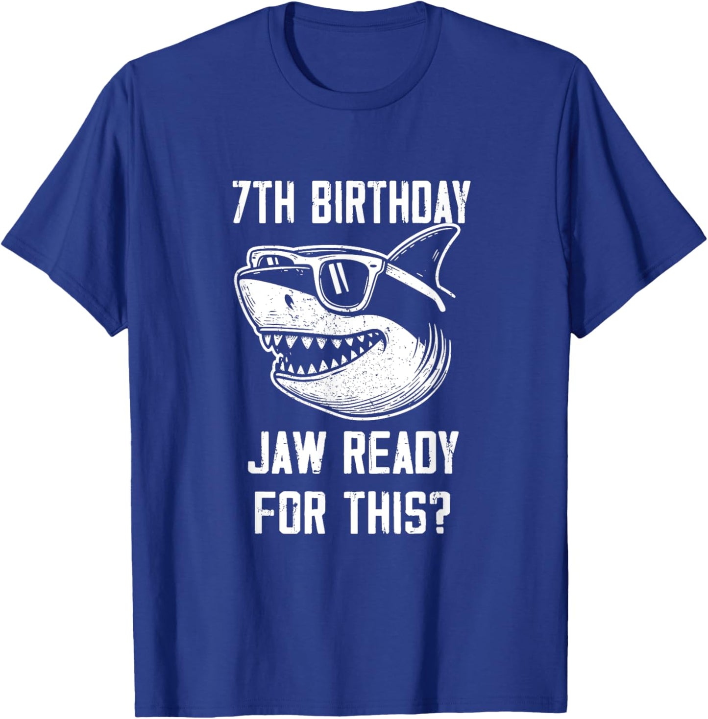 7th Birthday Jaw Ready For This Kids Shark Ocean Wildlife T-Shirt - T-Shirt | Royal