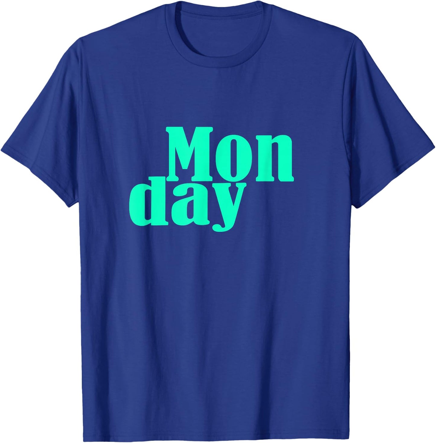 Teal Aqua Monday Days Of The Week Teal Aqua Graphic T-Shirt - T-Shirt | Royal