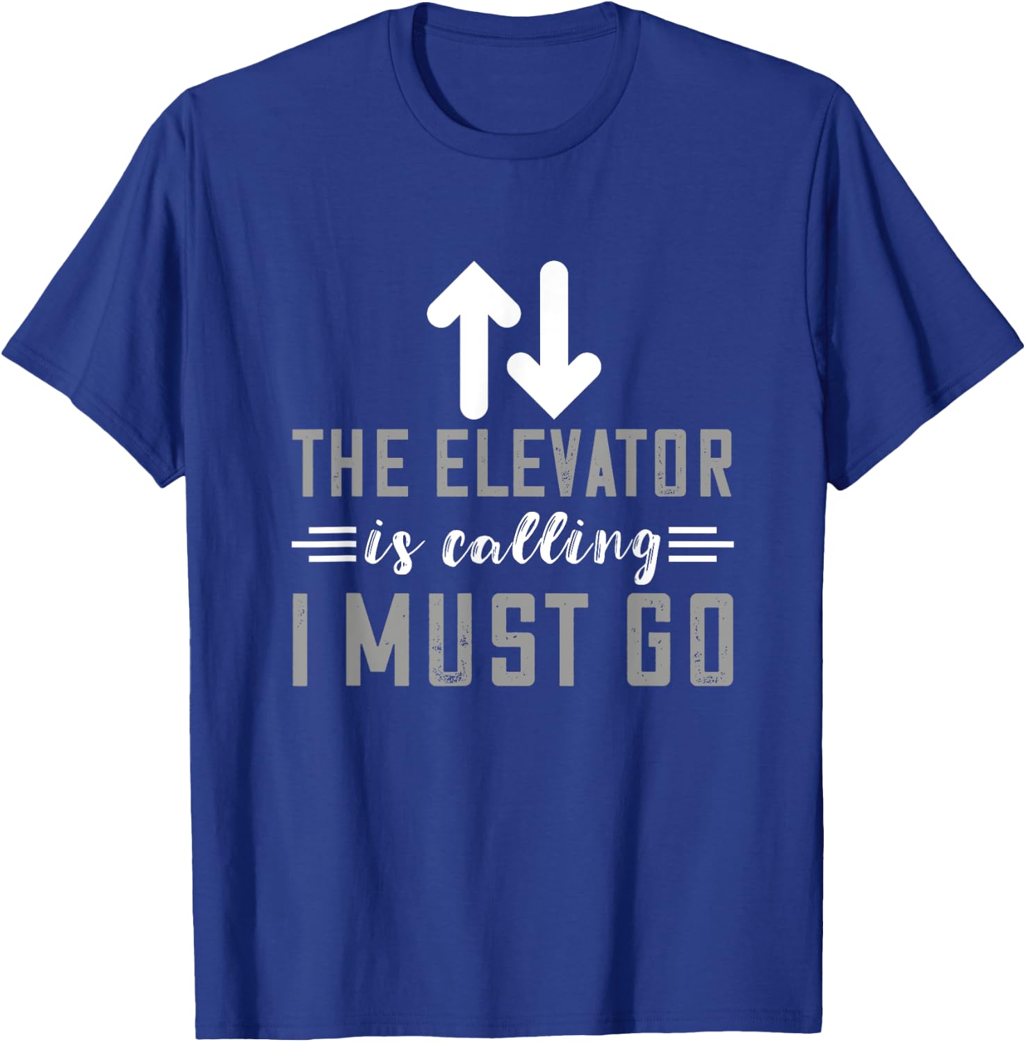 Elevator Is Calling Elevator Mechanic Engineer Elevator T-Shirt - T-Shirt | Royal