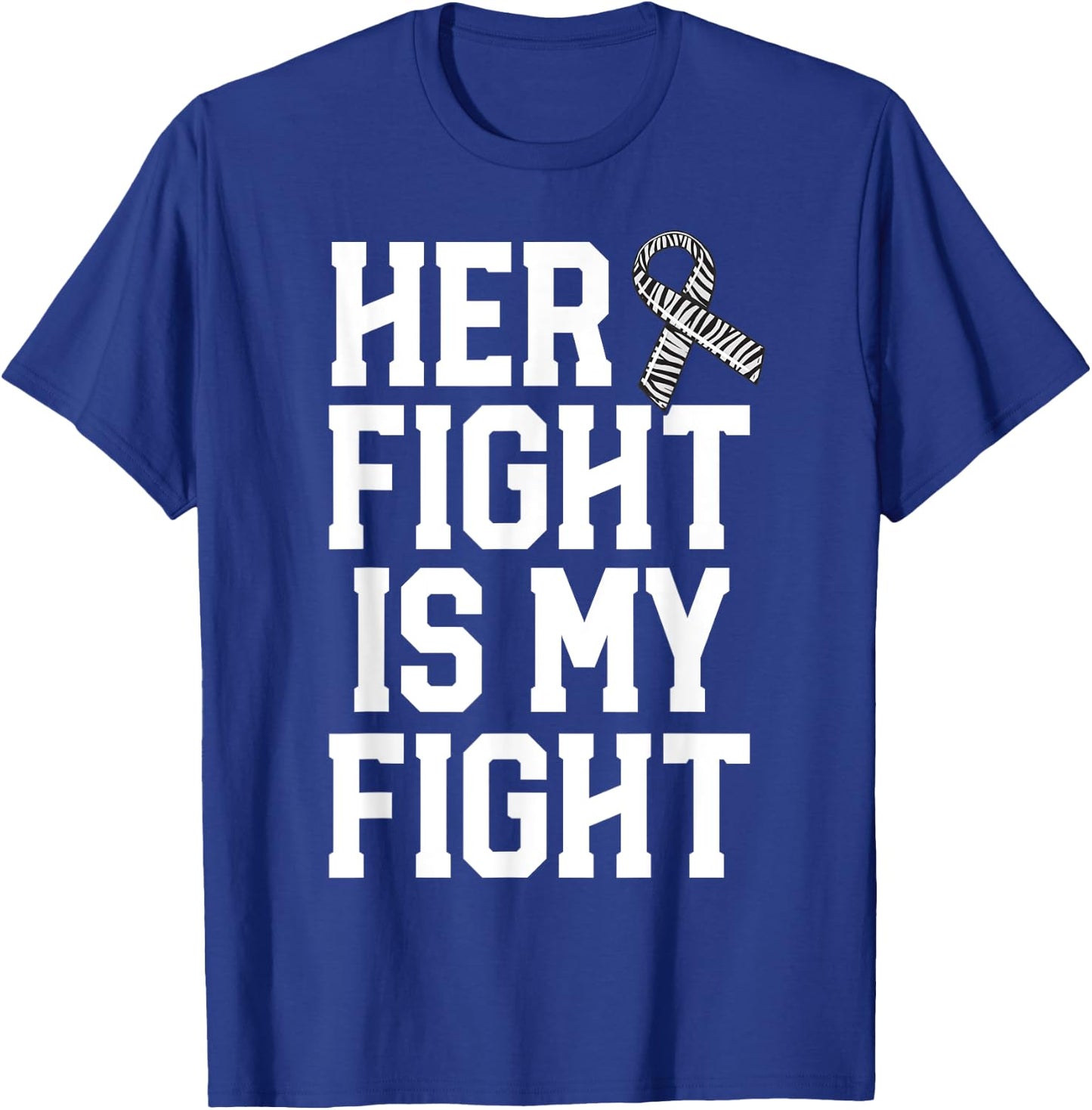 Her Fight Is My Fight Rare Disease Awareness Husband EDS T-Shirt - T-Shirt | Royal