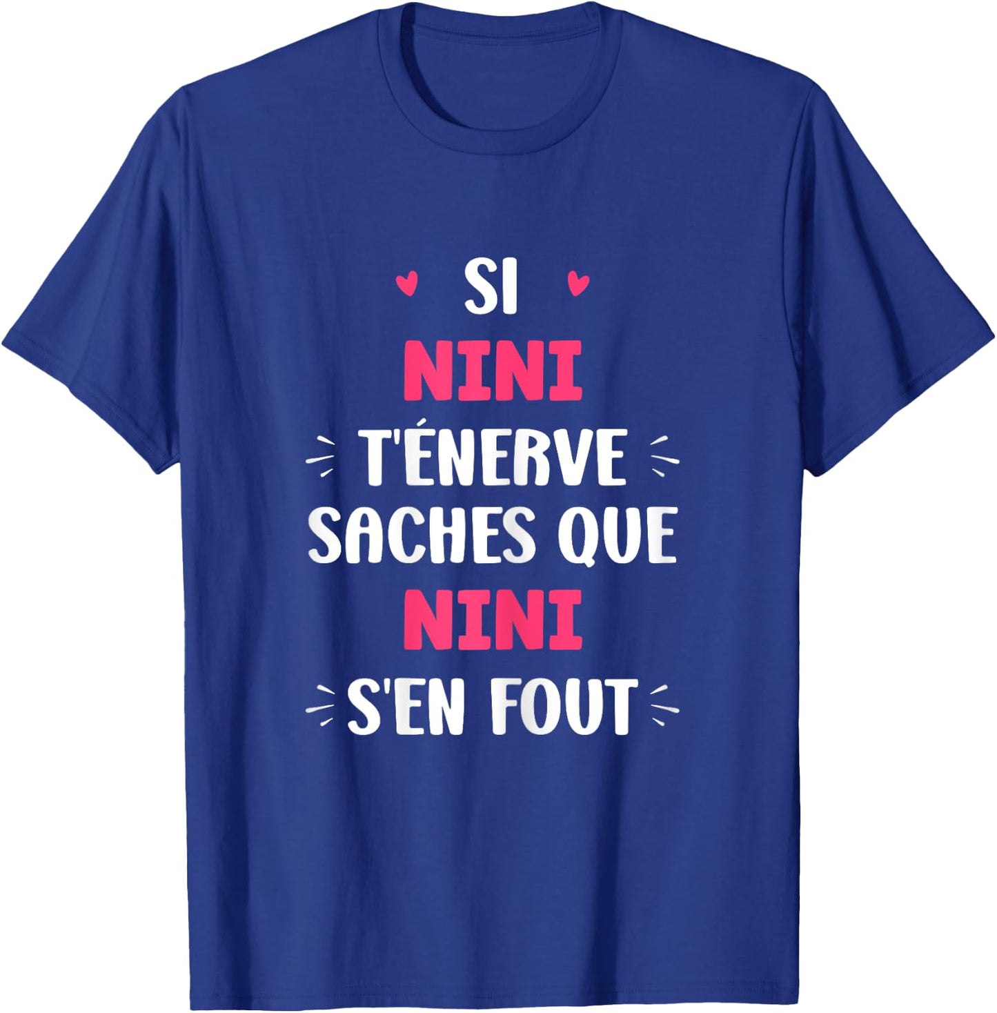 Name Si Nini t'énerve Humor Custom Name Nini , Black, Female X-Small T-Shirt - T-Shirt | Royal