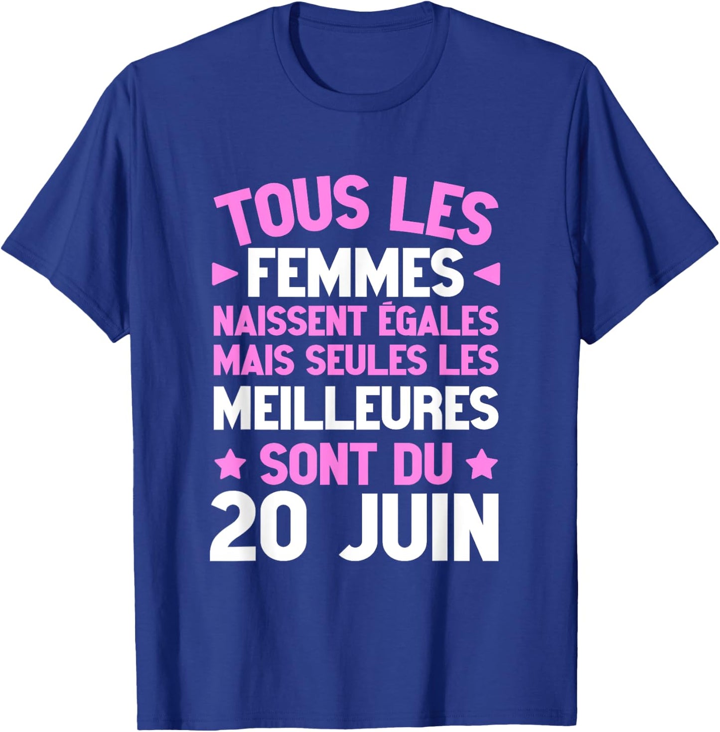 Humour Anniversaire Née 20 Juin Meilleures Citation T-Shirt - T-Shirt | Royal