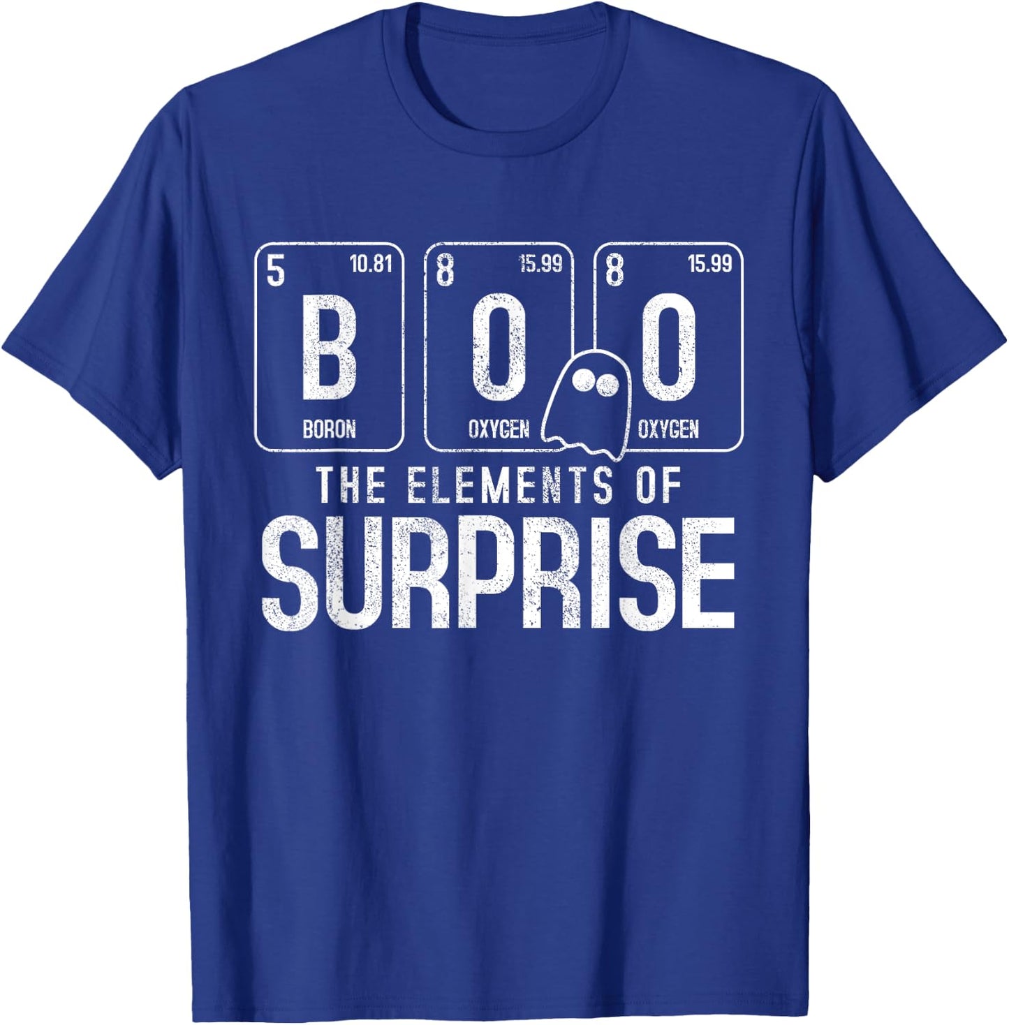 Boo The Element Of Surprise - Funny Halloween Nerd Chemist T-Shirt - T-Shirt | Royal