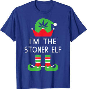 I'm The Stoner Elf Funny Marijuana Christmas T Shirt T-Shirt - T-Shirt | Royal