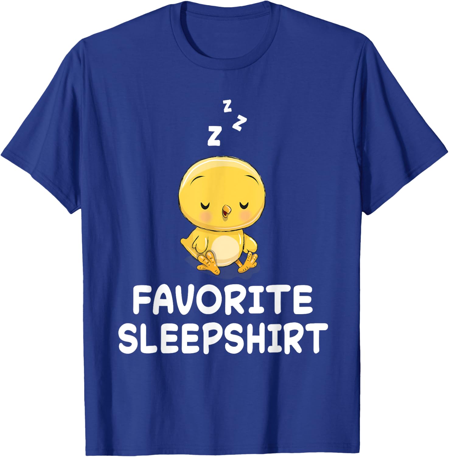 Chick Chicken Nap Sleeping Sleep Pajama Nightgown T-Shirt - T-Shirt | Royal