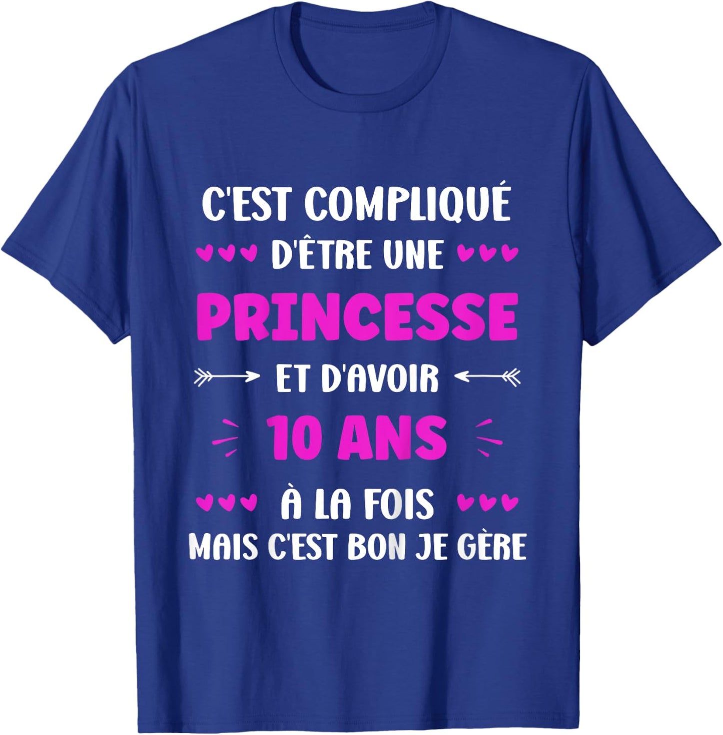 Children's Humour Girl 10 Years Birthday Princess 10 Years T-Shirt - T-Shirt | Royal
