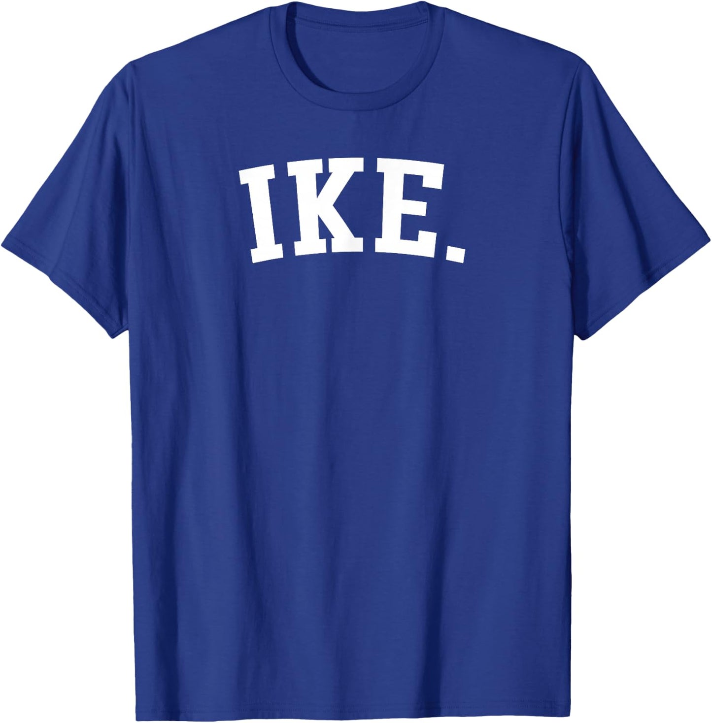 Ike. T-Shirt - T-Shirt | Royal