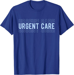 Urgent Care Best Urgent Care Nurse Urgent Care Department T-Shirt - T-Shirt | Royal