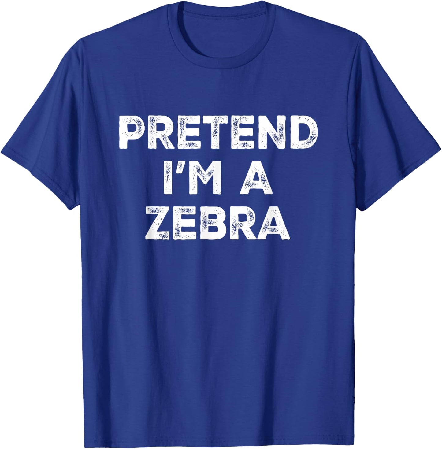 Pretend I'm A Zebra Lazy Halloween Costume T-Shirt - T-Shirt | Royal