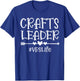 Crafts Leader VBS Squad A Bible School Sunday Group Matching T-Shirt - T-Shirt | Royal