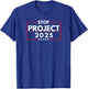 Stop Project 2025 T-Shirt - T-Shirt | Royal