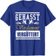 Geasst, Verdammt, Vergöttert , black T-Shirt - T-Shirt | Royal