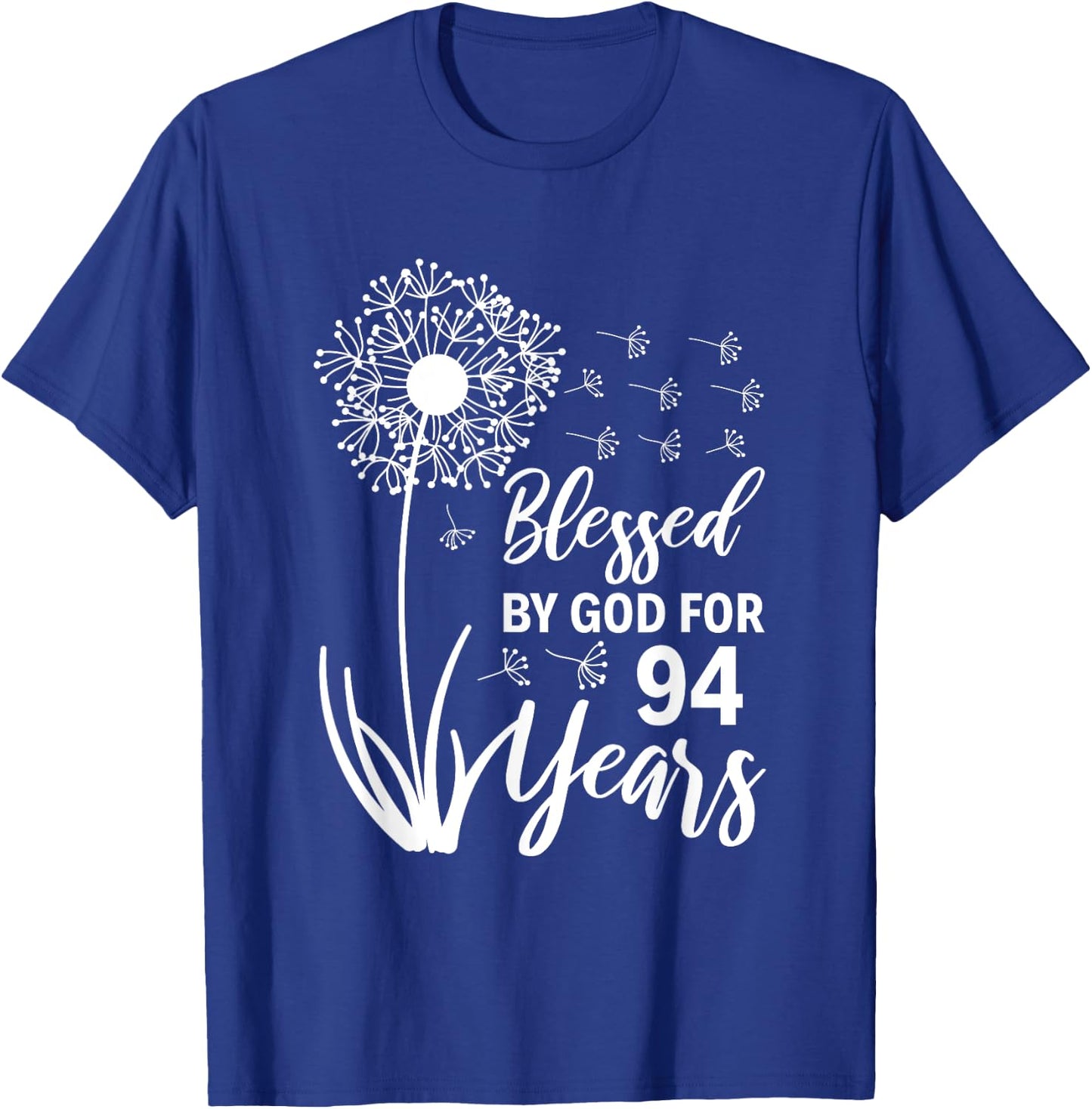 94th Birthday Woman Man Blessed By God For 94 Years T-Shirt - T-Shirt | Royal