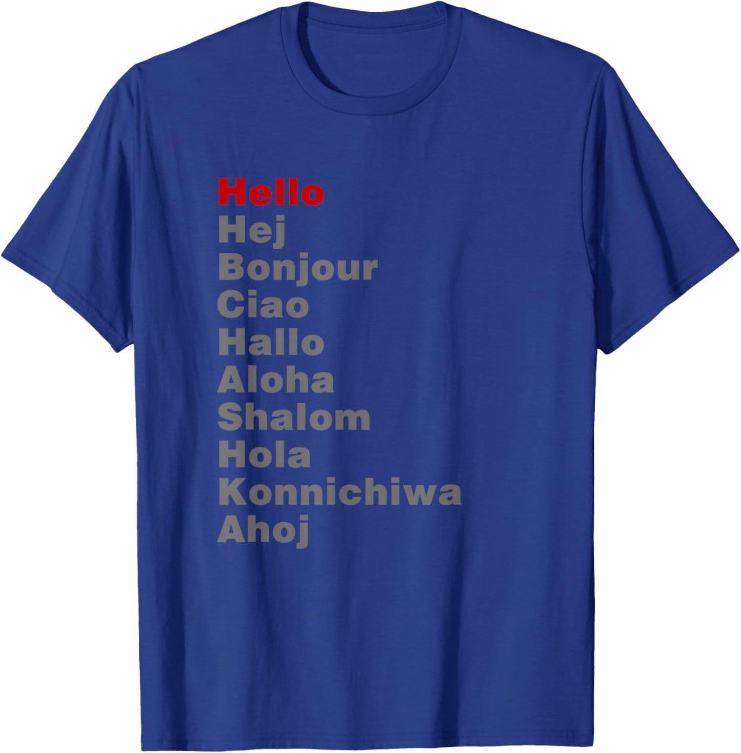 Hello in Different Languages Travel Backpacking T-Shirt - T-Shirt | Royal