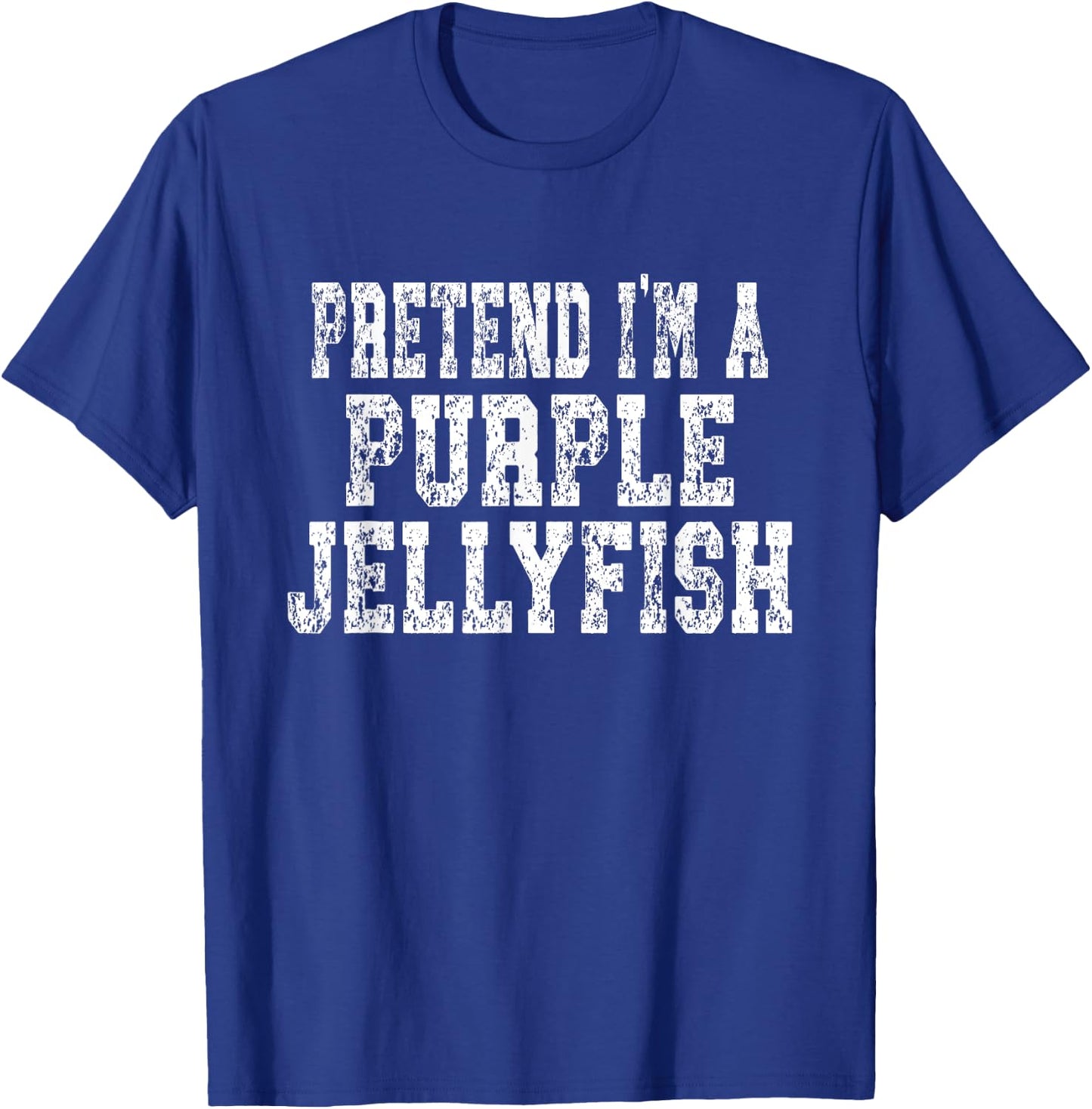 Pretend I'm A Purple Jellyfish Easy Halloween Costume T-Shirt - T-Shirt | Royal