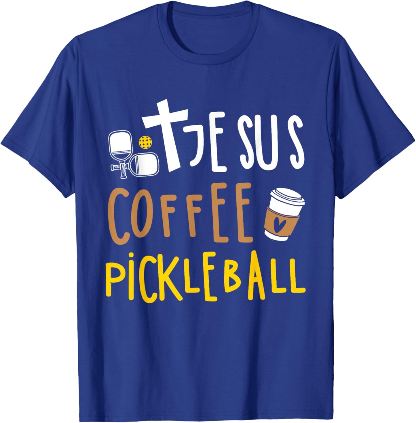 Jesus Coffee Pickleball Women Christian Pickleball T-Shirt - T-Shirt | Royal