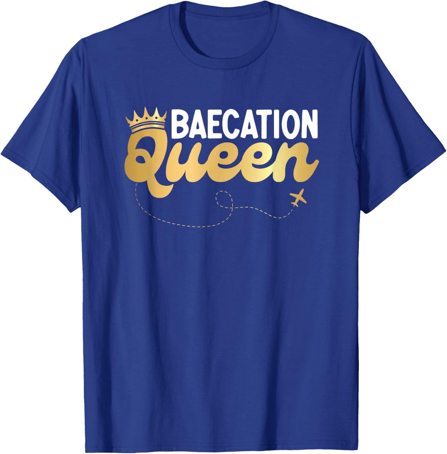 Baecation Couples Matching Vacation Bae Baecation Queen T-Shirt - T-Shirt | Royal