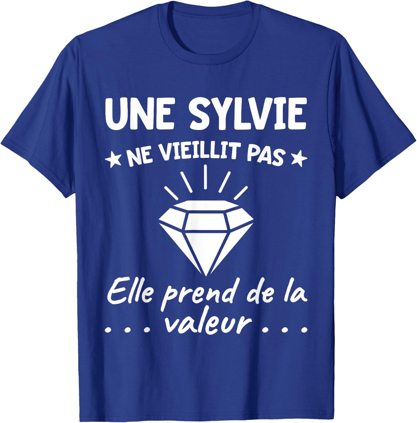 Sylvie Valeur | Birthday Humour Mom Mother First Name , Black, S T-Shirt - T-Shirt | Royal