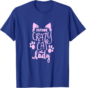 Future Crazy Cat Lady T-Shirt - T-Shirt | Royal