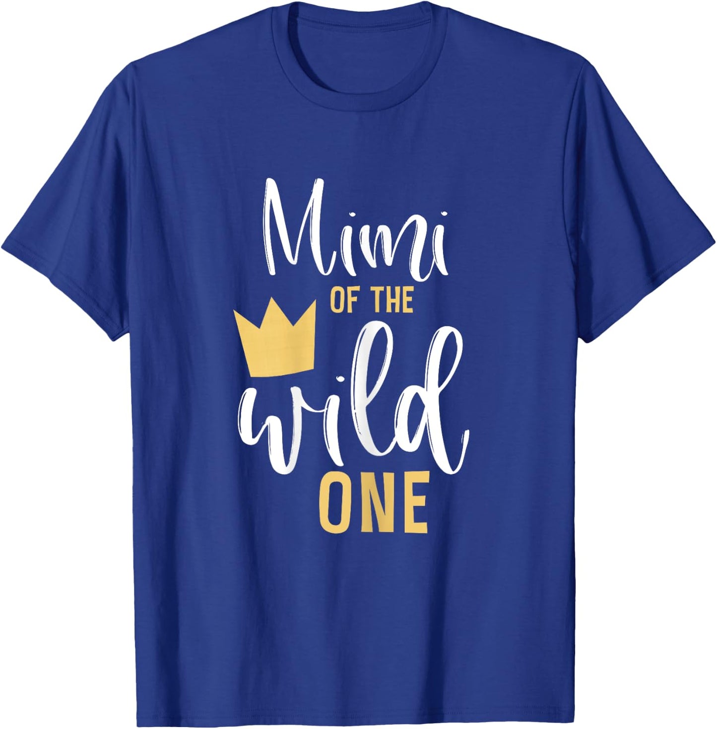 Mimi of the Wild One 1st Birthday First Thing Matching T-Shirt - T-Shirt | Royal