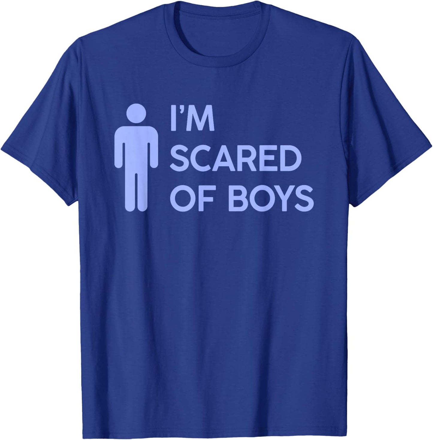 I'M SCARED OF BOYS X Only Love Date Fans Hot Girl Symbol , Black, S T-Shirt - T-Shirt | Royal