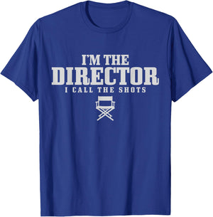 Movie Director I Call The Shots Film Maker Gift T-Shirt - T-Shirt | Royal