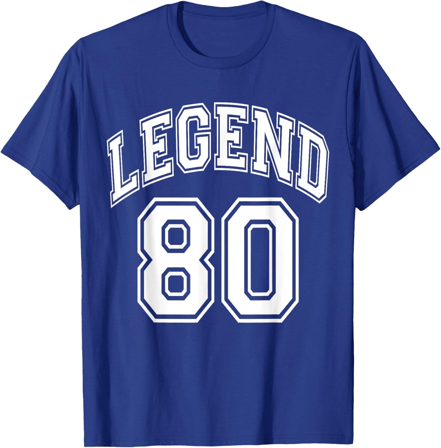 Legend 80 Number Varsity Team - 80th Birthday & 80 Years Old T-Shirt - T-Shirt | Royal