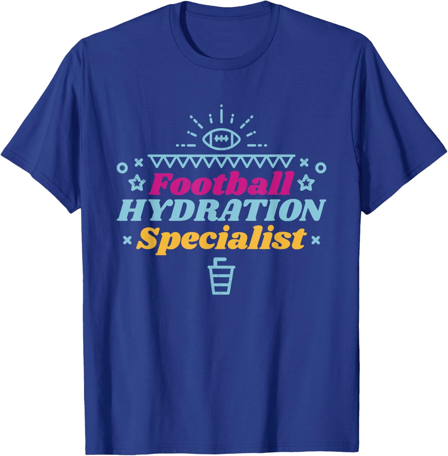 Football Hydration Specialist, Hydration Specialist Waterboy T-Shirt - T-Shirt | Royal