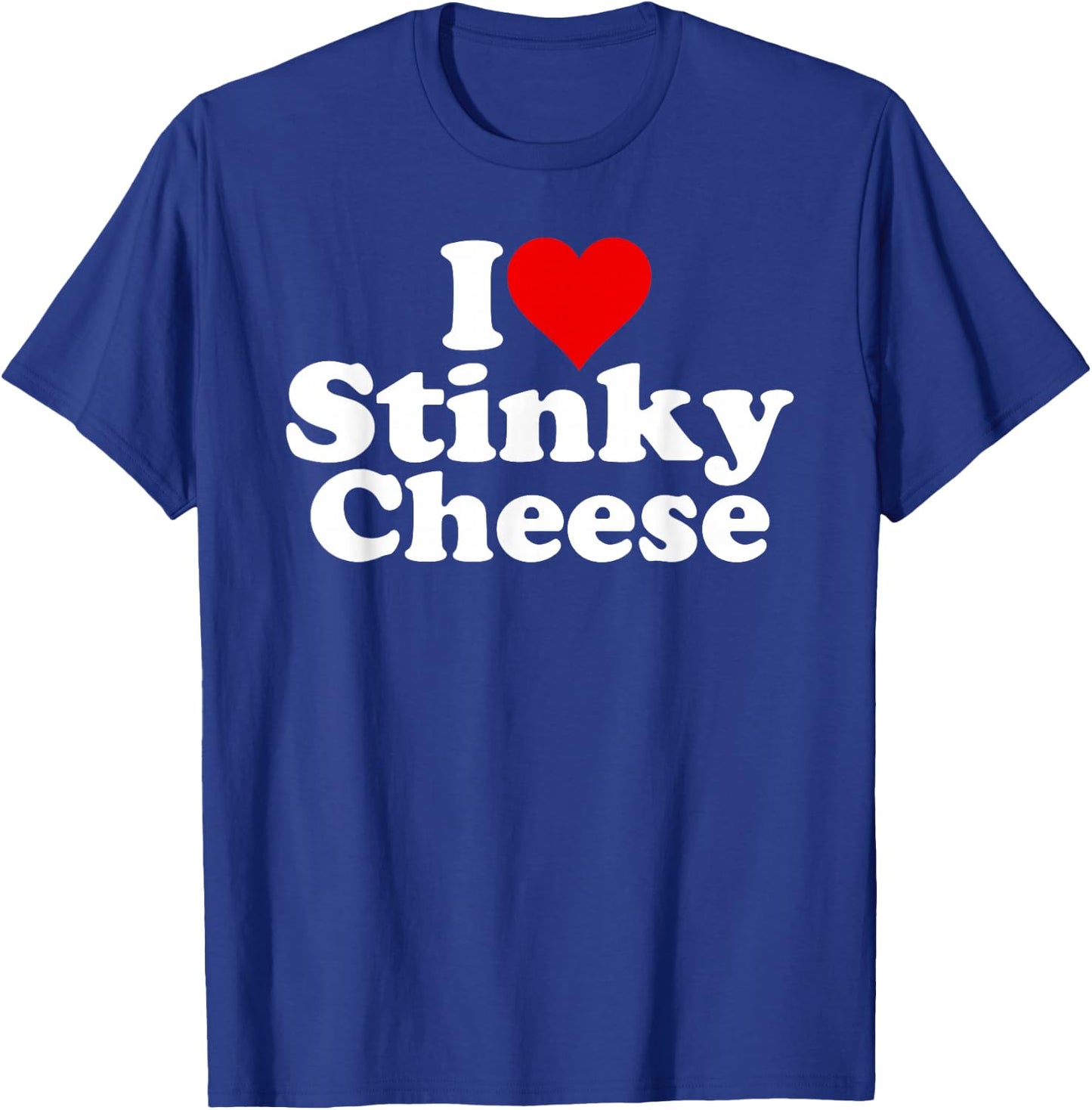 I Love Heart Stinky Cheese T-Shirt - T-Shirt | Royal