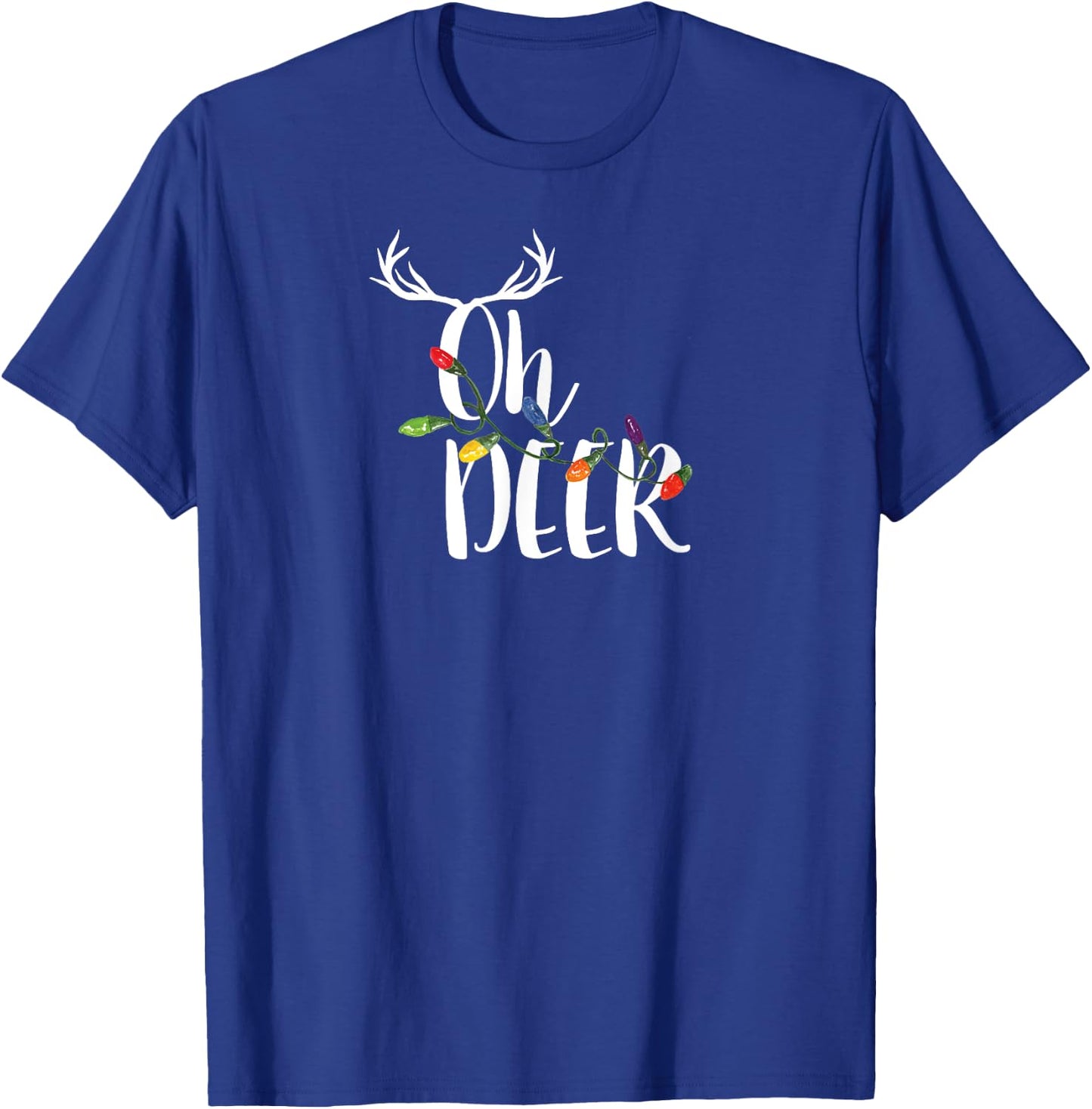 Oh Deer T Shirt Cute Christmas Lights Antlers Holiday T-Shirt - T-Shirt | Royal