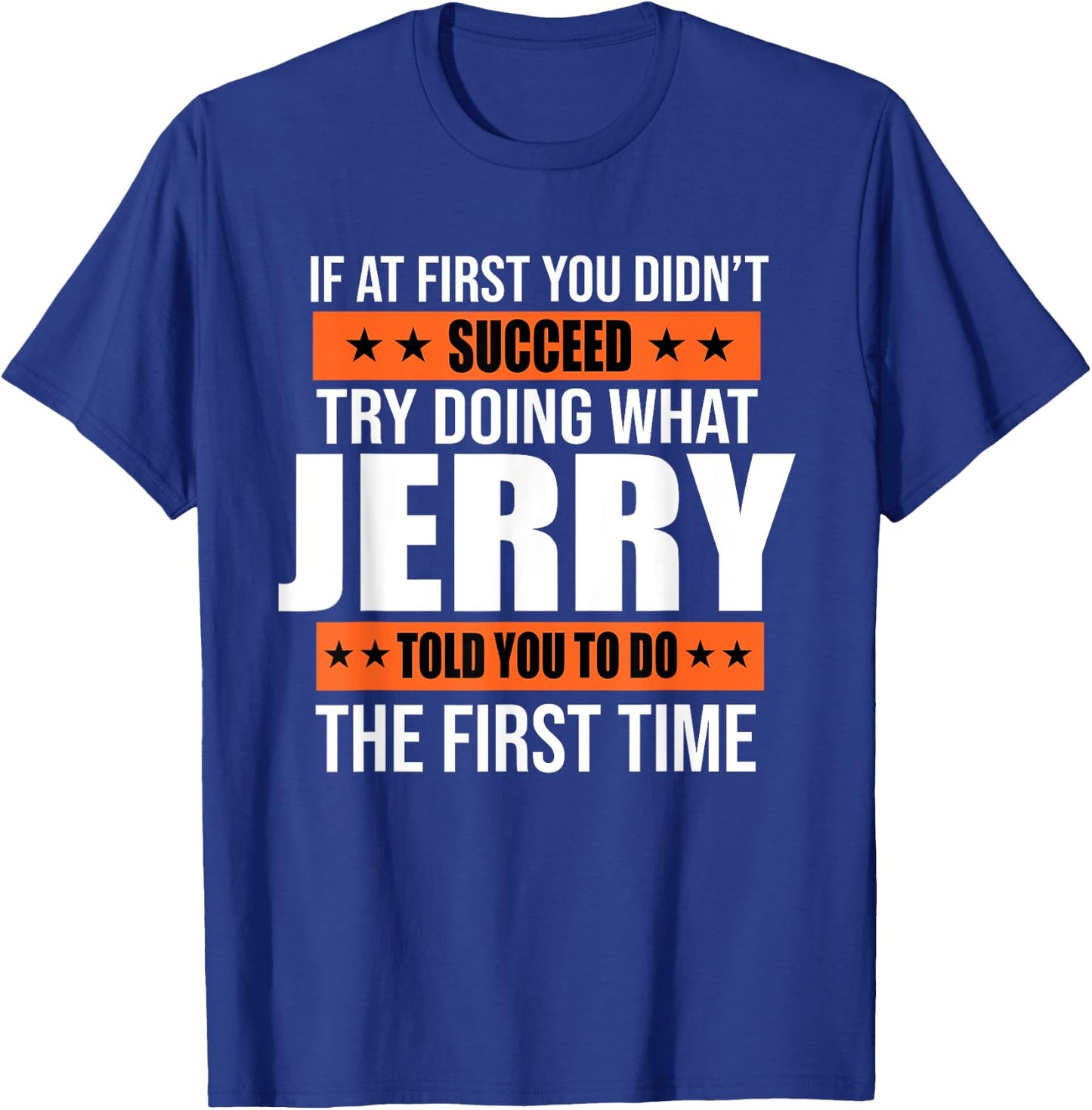 Jerry Gifts Name Personalized Birthday Presents Funny T-Shirt - T-Shirt | Royal