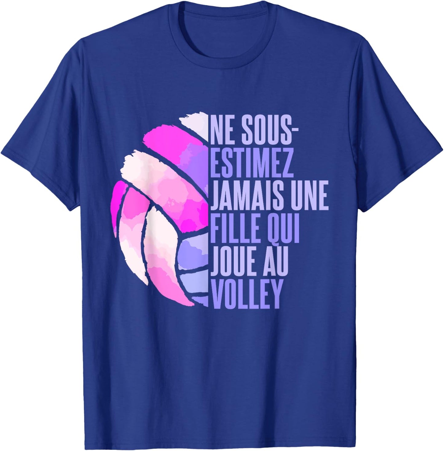 Never Underestimate A Girl Playing Volleyball , Black, S T-Shirt - T-Shirt | Royal