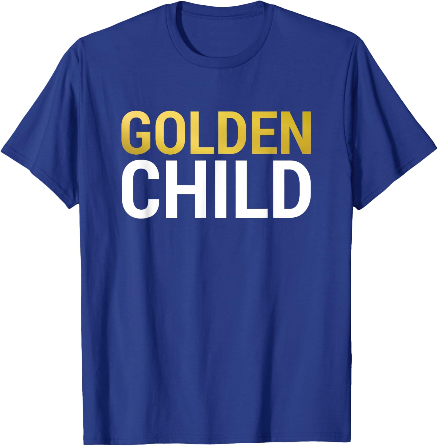 Golden Child Top for the Favorite Child T-Shirt - T-Shirt | Royal