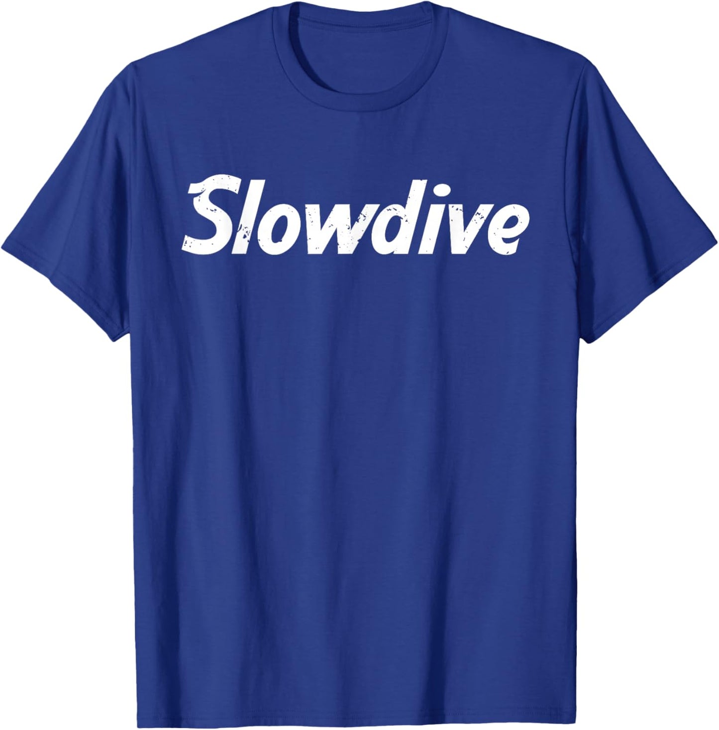 Slowdive Slow Dive Trending Statement Gift T-Shirt - T-Shirt | Royal