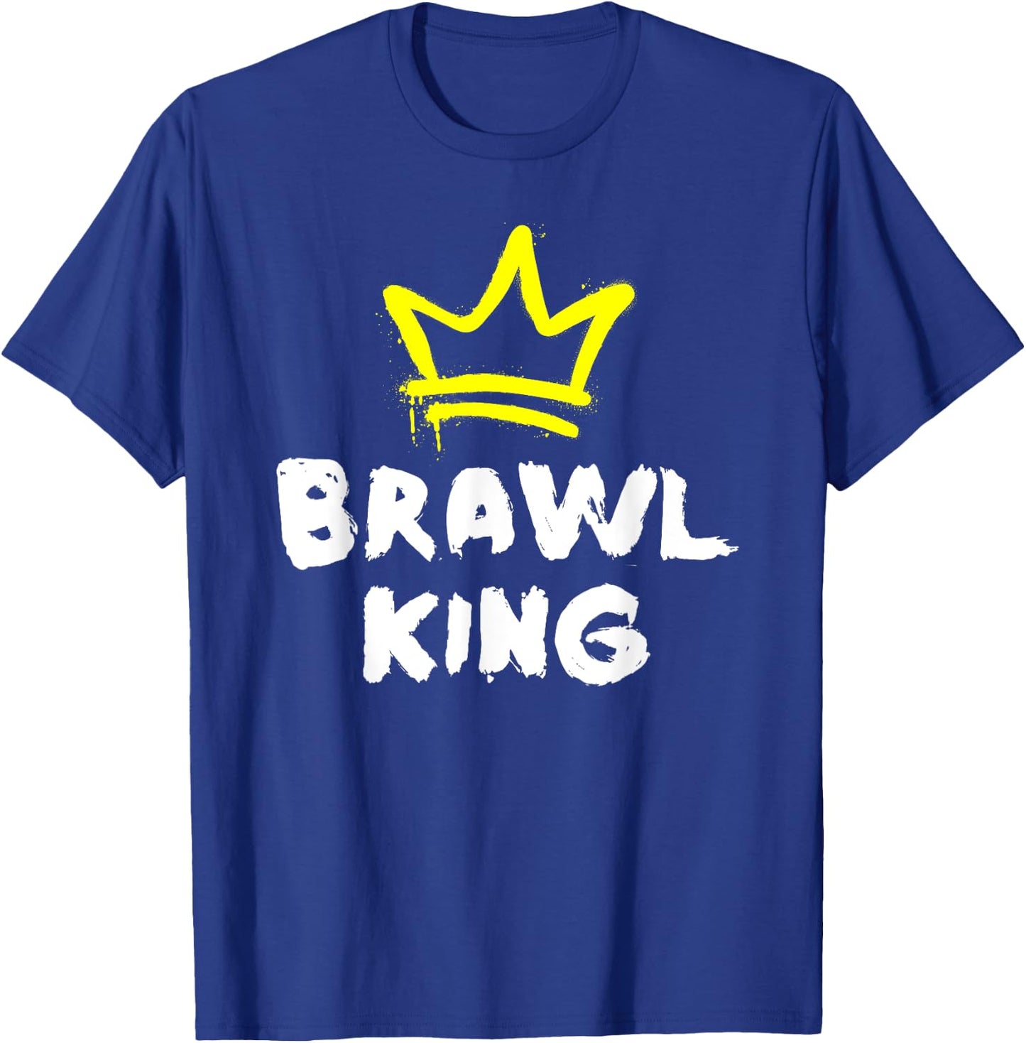 Brawl King Gamer Gaming Brawler Brawl , black T-Shirt - T-Shirt | Royal