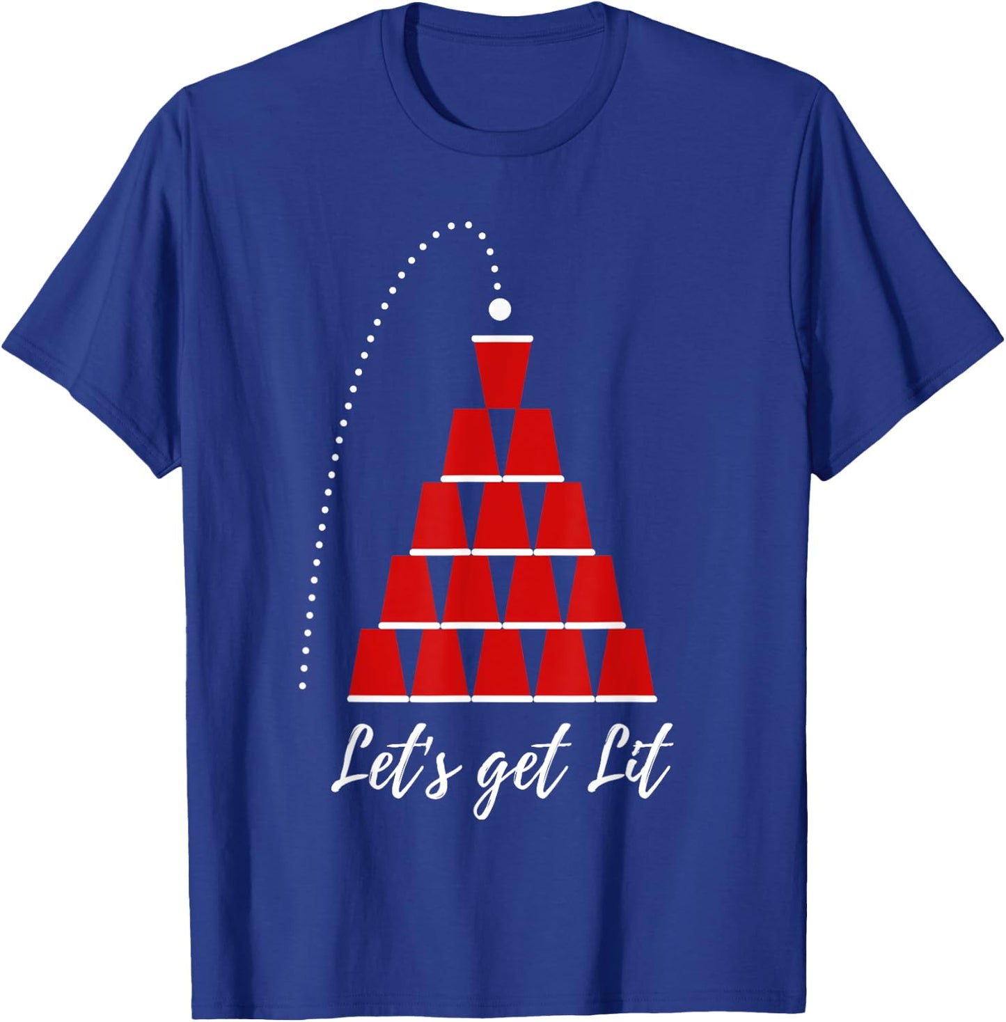 Let's Get Lit Beer Pong Christmas Xmas Shirt T-Shirt - T-Shirt | Royal