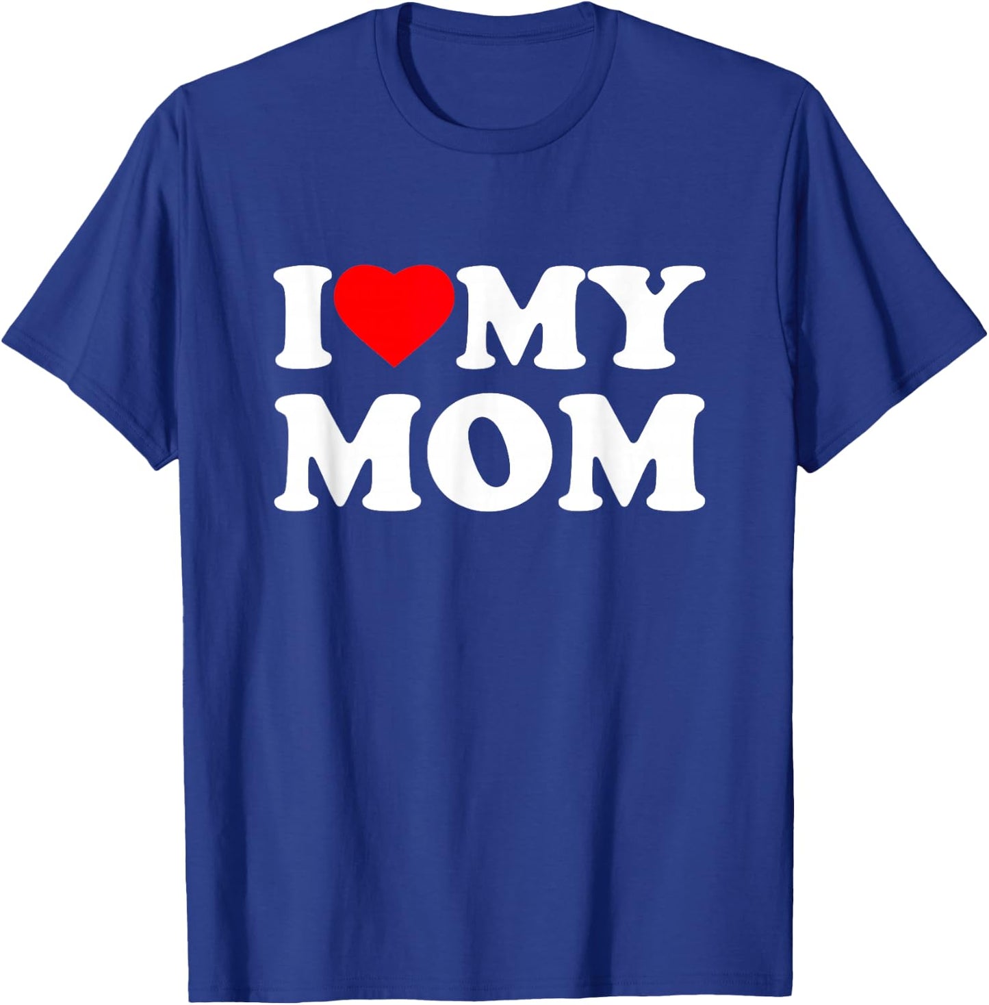 I Love My Mom Heart Family Grandma T-Shirt - T-Shirt | Royal